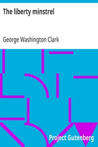 Cover of The liberty minstrel — Context and Discussion