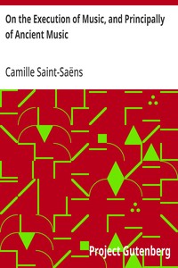 Cover of On the Execution of Music, and Principally of Ancient Music — Background and Themes