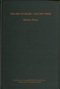 Cover of The art of music, Vol. 03 (of 14) — A Reader’s Guide