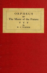 Cover of Orpheus; or, The music of the future — Text and Context