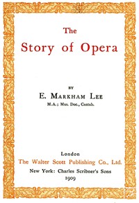 Cover of The story of opera — Context and Discussion