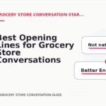 Best Opening Lines for Grocery Store Conversations
