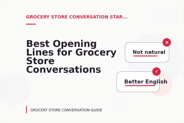 Best Opening Lines for Grocery Store Conversations