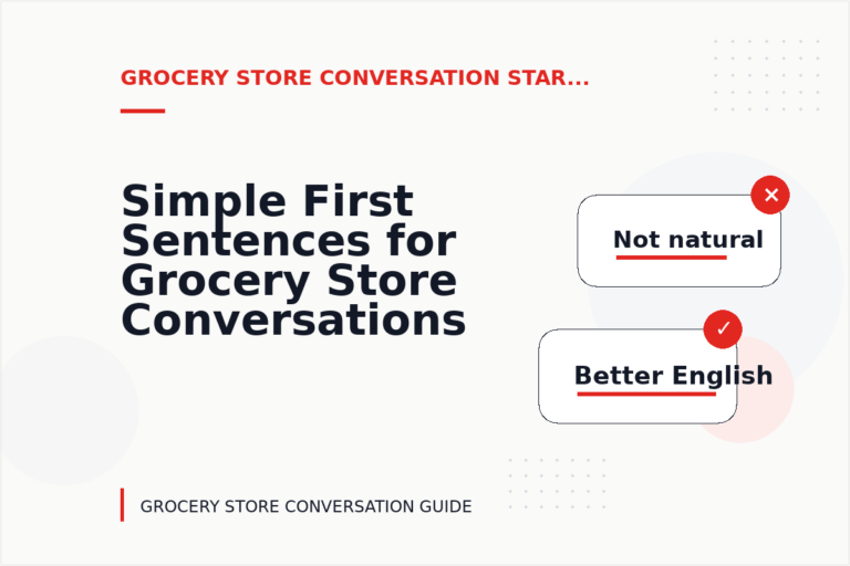 Simple First Sentences for Grocery Store Conversations Simple First Sentences for Grocery Store Conversations