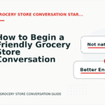 How to Begin a Friendly Grocery Store Conversation