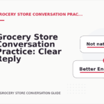 Grocery Store Conversation Practice: Clear Reply Patterns